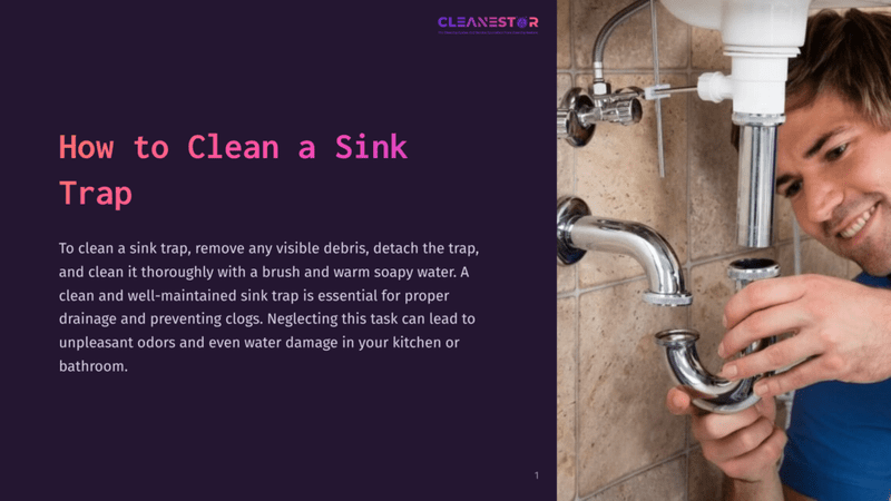 1 How To Clean A Sink Trap Person Wearing Gloves Removes A Shiny Metal Sink Trap, Surrounded By Plumbing Pipes Against A Tiled Wall. Soapy Water Is Nearby.