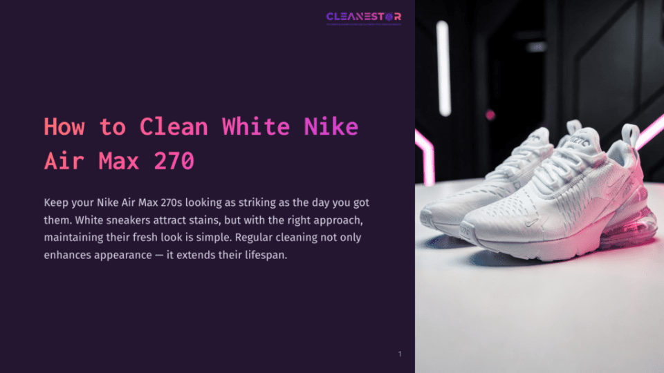 1 How To Clean White Nike Air Max 270 A Pair Of Clean White Nike Air Max 270 Sneakers Displayed Against A Dark Background With Vibrant Pink Lighting Accents.