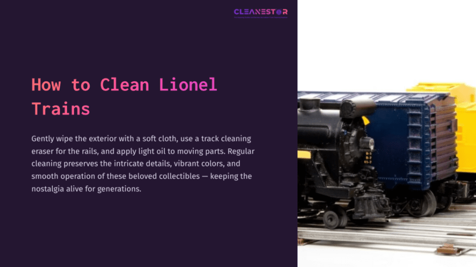 1 How To Clean Lionel Trains A Lionel Train Sits On Tracks Beside A Purple Background With Cleaning Tips. The Train Features Black And Yellow Colors, Showcasing Details.