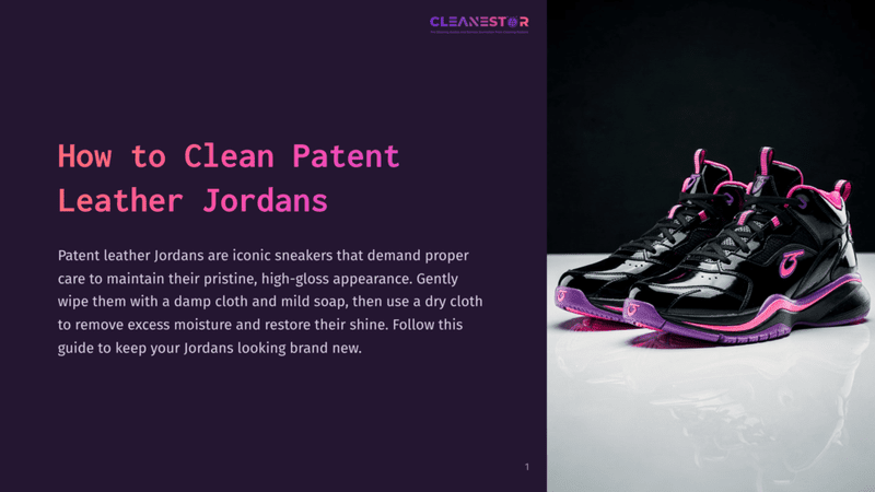 1 How To Clean Patent Leather Jordans A Pair Of Black And Pink Patent Leather Air Jordan Sneakers Are Displayed On A Reflective White Surface Against A Dark Background. The Text &Quot;Cleanestor&Quot; Is Visible At The Top.