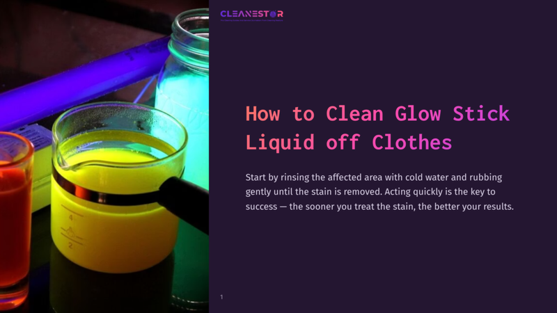 1 How To Clean Glow Stick Liquid Off Clothes How To Clean Glow Stick Liquid Off Clothes