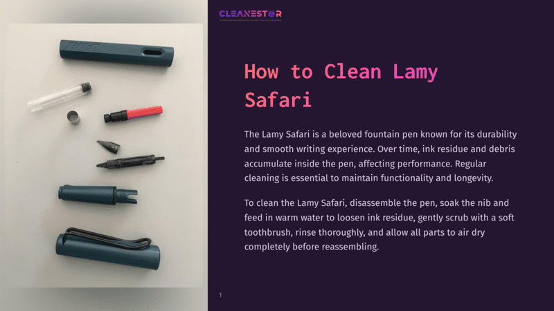 1 How To Clean Lamy Safari 1 Cleanestor Logo And Text: &Quot;How To Clean Lamy Safari&Quot; Fountain Pen Disassembled Into Parts For Cleaning, Including Barrel, Nib, And Converter.