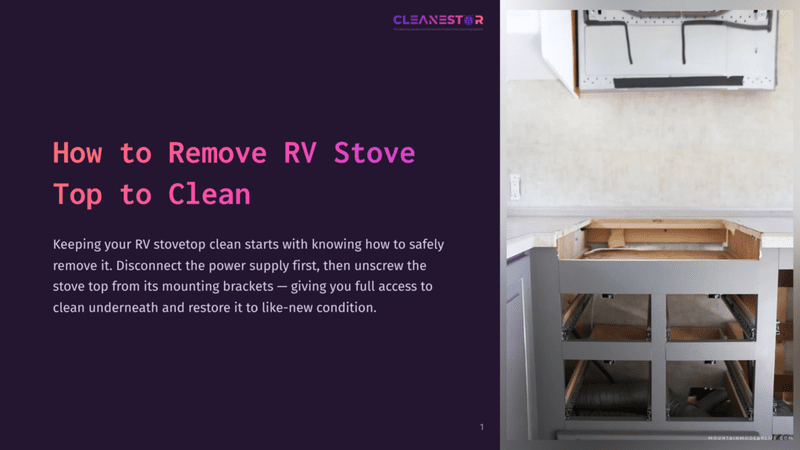 1 How To Remove Rv Stove Top To Clean The Image Shows A Close-Up Of An Rv Stovetop Being Removed For Cleaning, Revealing The Interior Of The Rv'S Cabinets And Countertop. Text On The Left Reads &Quot;How To Remove Rv Stove Top To Clean.