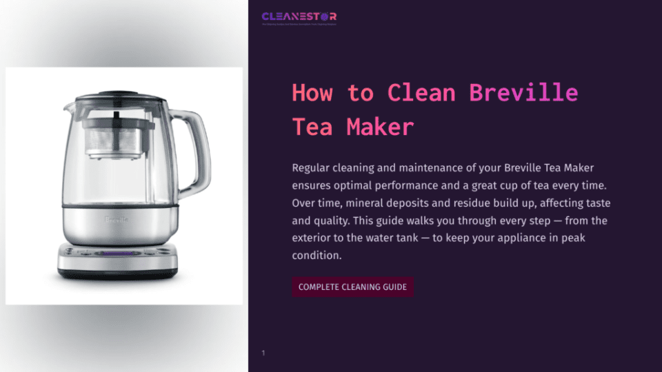 1 How To Clean Breville Tea Maker A Stainless Steel Breville Tea Maker With A Transparent Lid And Glass Water Tank On A White Background.