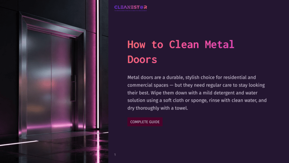 1 How To Clean Metal Doors 1 Modern, Sleek Metal Elevator Doors With A Brushed Finish, Illuminated By Vibrant Pink Neon Lighting On The Right Side. The Text &Quot;Cleanestor&Quot; And &Quot;How To Clean Metal Doors&Quot; Is Visible.