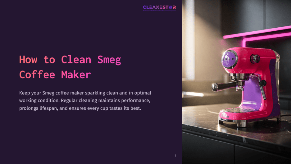 1 How To Clean Smeg Coffee Maker Pink And Purple Smeg Coffee Maker On A Black Countertop, With &Quot;Cleanestor&Quot; Logo And Text &Quot;How To Clean Smeg Coffee Maker&Quot; In The Background.