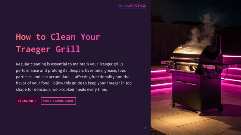 1 How To Clean Your Traeger Grill A Traeger Grill Sits On A Patio At Night, Illuminated By Purple Led Lights, With Smoke Rising From Its Chimney. The Text &Quot;How To Clean Your Traeger Grill&Quot; And &Quot;Cleanestor Pro Cleaning Guide&Quot; Is Visible On The Left.