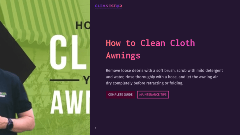 1 How To Clean Cloth Awnings A Colorful Graphic Featuring A Man Cleaning A Green And White Striped Cloth Awning With A Brush And Hose. Text Instructions Are Visible.