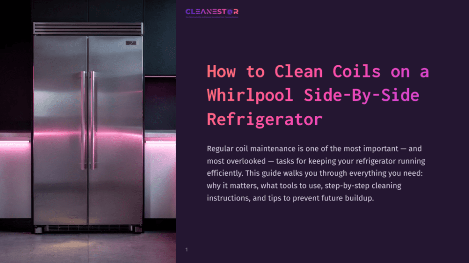 1 How To Clean Coils On A Whirlpool Side By Side Refrigerator How To Clean Coils On A Whirlpool Side-By-Side Refrigerator