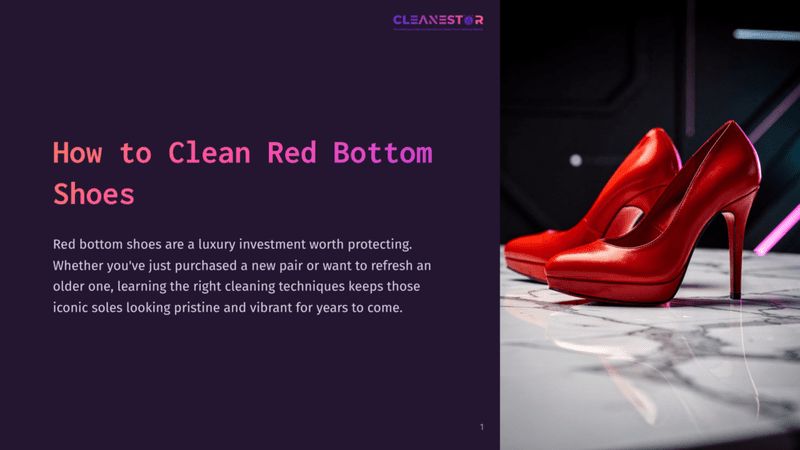 1 How To Clean Red Bottom Shoes A Pair Of Glossy Red High-Heeled Shoes With Distinctive Red Soles Stands Against A Dark, Textured Background.