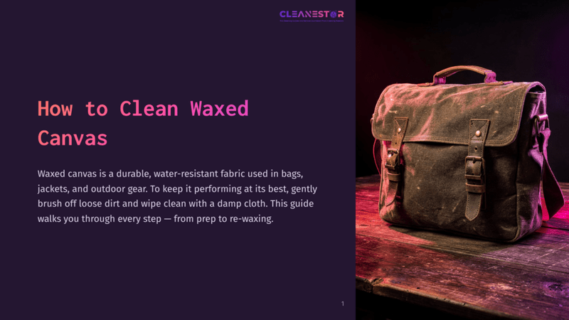 1 How To Clean Waxed Canvas A Rustic, Waxed Canvas Messenger Bag With Leather Accents Sits On A Dark, Weathered Wooden Surface, Illuminated By Dramatic Pink And Purple Lighting. The Text &Quot;Cleanstor&Quot; Is Visible In The Top Right Corner.