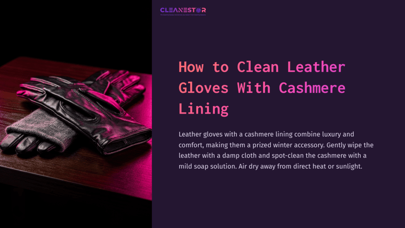 1 How To Clean Leather Gloves With Cashmere Lining A Pair Of Black Leather Gloves With A Cashmere Lining Rests On A Dark Wooden Surface, Illuminated By Soft Pink Lighting.