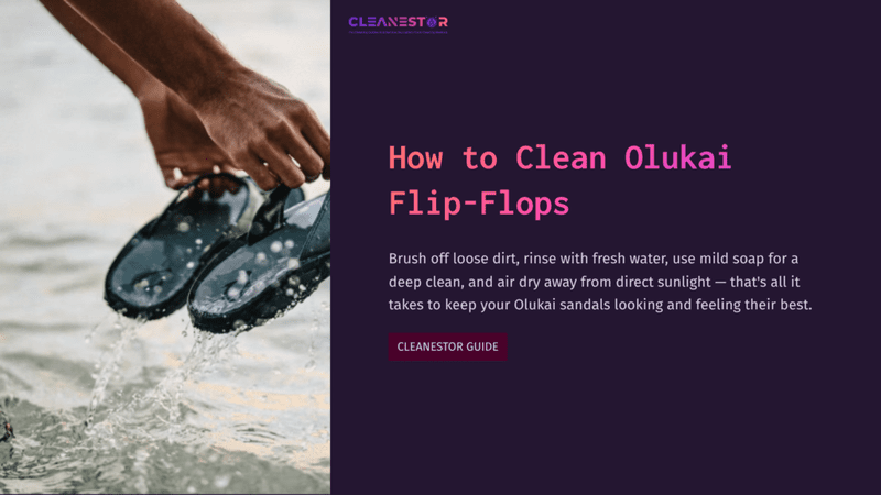 1 How To Clean Olukai Flip Flops A Pair Of Dark Flip-Flops Splashes In Water, Accompanied By Cleaning Tips In Bold Text On A Purple Background.