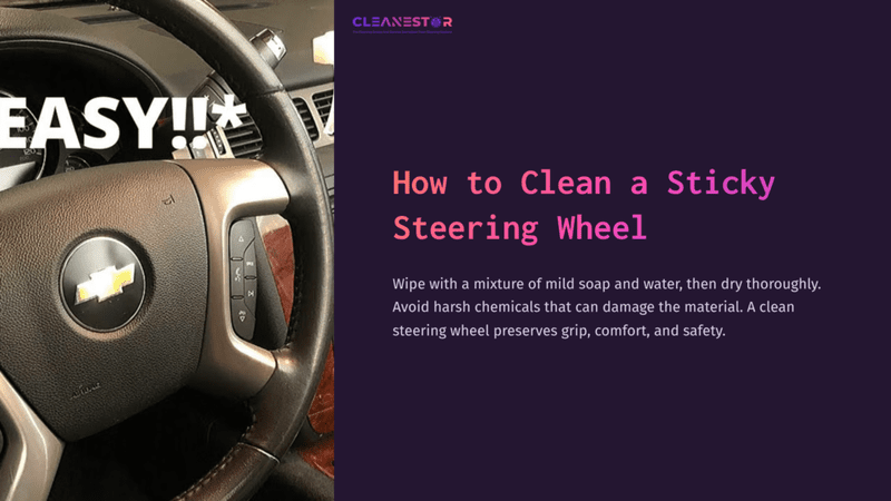 1 How To Clean A Sticky Steering Wheel Steering Wheel With A Chevrolet Emblem, Showing A Textured Black Surface And Wooden Accents, Set Against A Dark Background With Cleaning Tips.