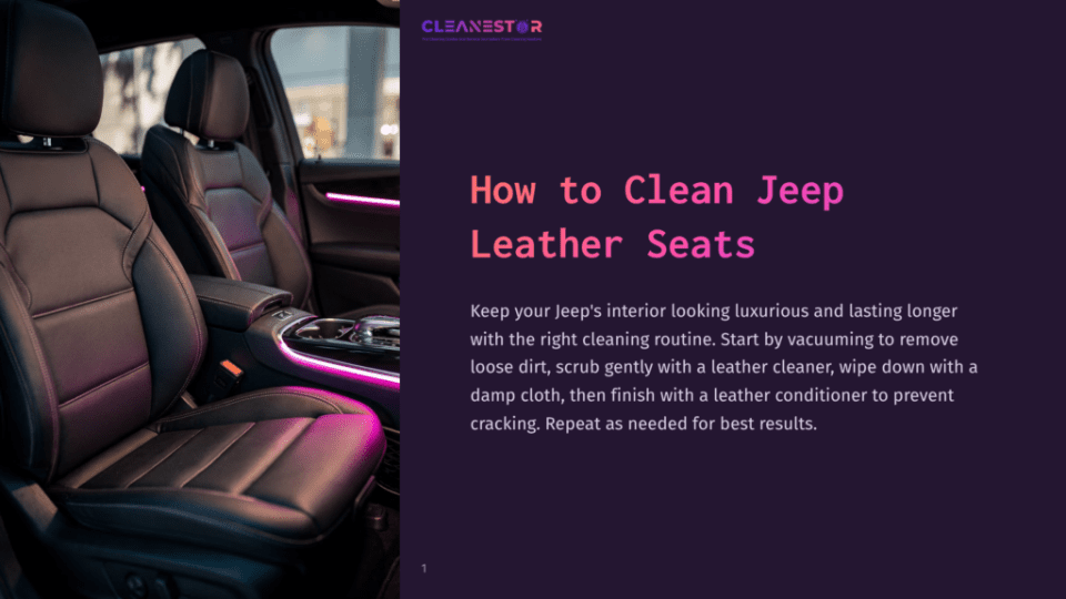 1 How To Clean Jeep Leather Seats Interior Of A Modern Jeep With Luxurious Black Leather Seats, Illuminated By Ambient Purple Lighting. Text Overlay Reads: &Quot;Cleanestor: How To Clean Jeep Leather Seats.