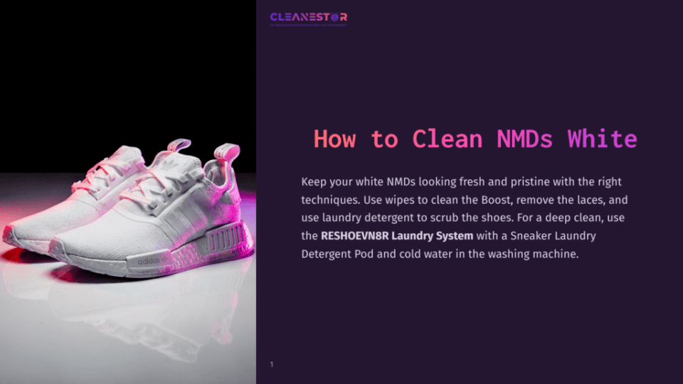 1 How To Clean Nmds White Pair Of Pristine White Adidas Nmd Sneakers With The Boost Sole, Showcased On A Reflective Surface With Dramatic Pink And Blue Lighting, With Text &Quot;Cleanestor&Quot; And &Quot;How To Clean Nmds White&Quot; Visible.