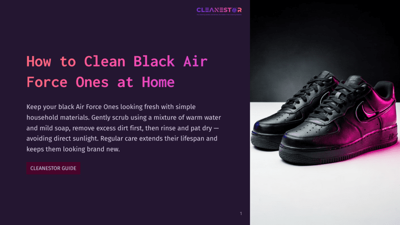 1 How To Clean Black Air Force Ones At Home A Close-Up View Of A Pair Of Black And Pink Nike Air Force Ones Shoes On A White Background, With The Title &Quot;How To Clean Black Air Force Ones At Home&Quot; Displayed Above.