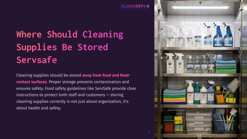 1 Where Should Cleaning Supplies Be Stored Servsafe A Wall-Mounted Cabinet Filled With Cleaning Supplies, Including Spray Bottles, Microfiber Cloths, And Cleaning Solutions, Neatly Organized On Shelves. The Cabinet Doors Are Open, Revealing The Organized Contents.