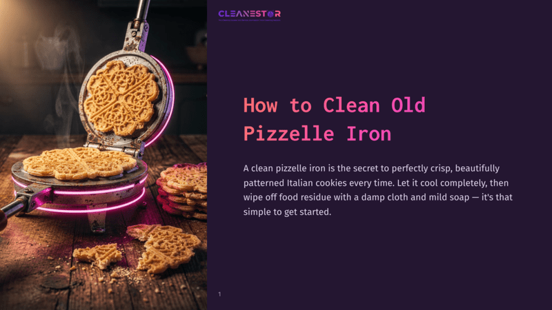 1 How To Clean Old Pizzelle Iron A Vintage Pink Pizzelle Iron Is Open, Steaming And Cooking Golden Pizzelles. A Stack Of Freshly Baked Pizzelles Sits To The Right, With Crumbs Scattered On The Wooden Surface. Text Overlay Reads: &Quot;Cleanestor - How To Clean Old Pizzelle Iron&Quot;.