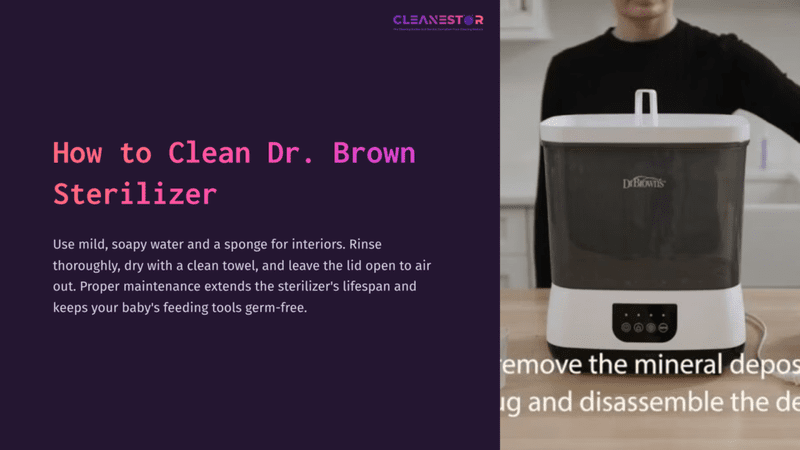 1 How To Clean Dr Brown Sterilizer Dr. Brown Sterilizer On A Countertop, With Instructions Beside It. Dark Purple Section Highlights Cleaning Tips For Effective Maintenance.
