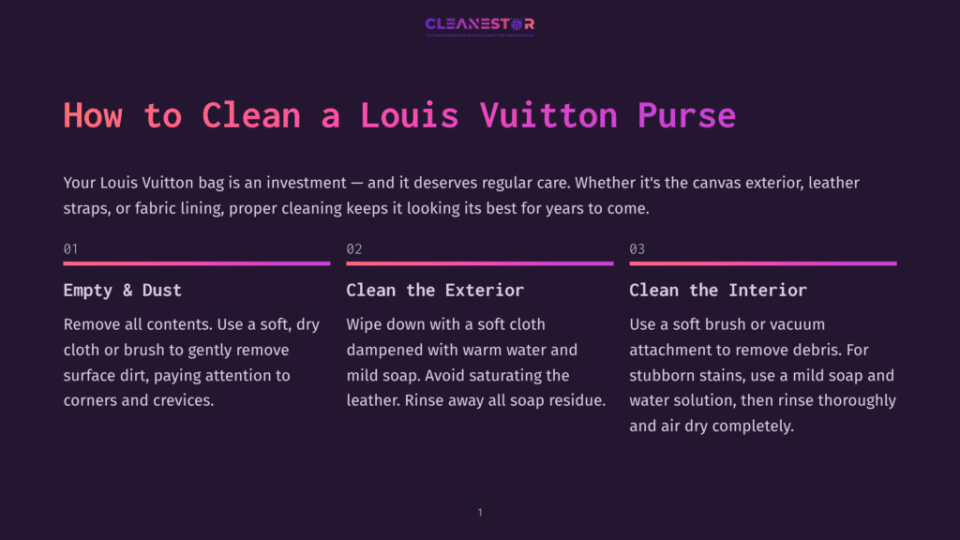 1 How To Clean A Louis Vuitton Purse 1 Title Card For A Guide On How To Clean A Louis Vuitton Purse, Featuring The Text &Quot;How To Clean A Louis Vuitton Purse&Quot; And Steps For Cleaning The Exterior And Interior.