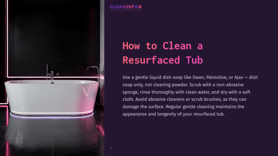 1 How To Clean A Resurfaced Tub A Sleek, Modern White Bathtub Is Illuminated By Soft Neon Pink And Blue Light, Set Against A Dark, Tiled Wall. Text Overlay Reads &Quot;Cleanestor How To Clean A Resurfaced Tub.