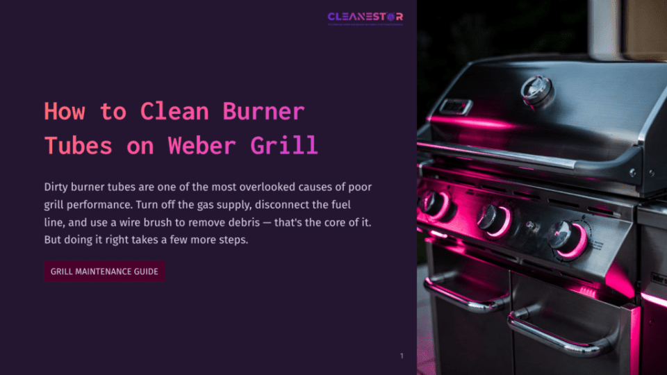 1 How To Clean Burner Tubes On Weber Grill Close-Up Of A Stainless Steel Weber Grill With Glowing Pink Burner Flames, Showing The Control Knobs And Grates. Text On The Left Reads &Quot;How To Clean Burner Tubes On Weber Grill&Quot; And &Quot;Grill Maintenance Guide&Quot;.
