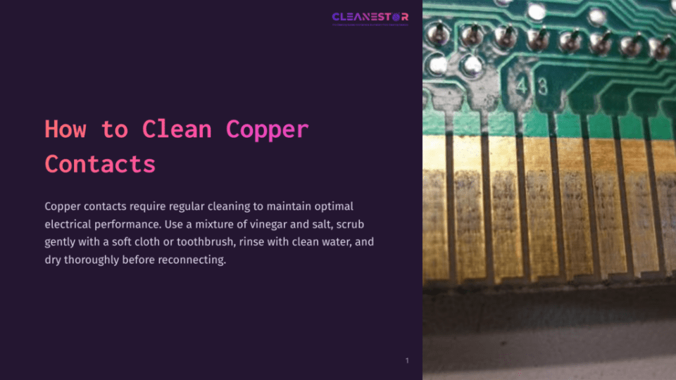 1 How To Clean Copper Contacts Close-Up Of Corroded Copper Contacts On A Green Circuit Board, With Text &Quot;Cleanestor&Quot; At The Top And &Quot;How To Clean Copper Contacts&Quot; On The Left.