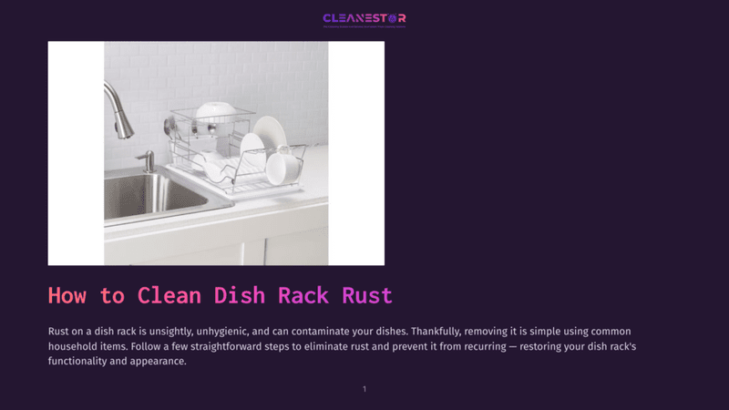 1 How To Clean Dish Rack Rust A Clean, Modern Metal Dish Rack Filled With Clean Dishes Sits Next To A Stainless Steel Sink, With The Text &Quot;How To Clean Dish Rack Rust&Quot; Overlayed On The Image.