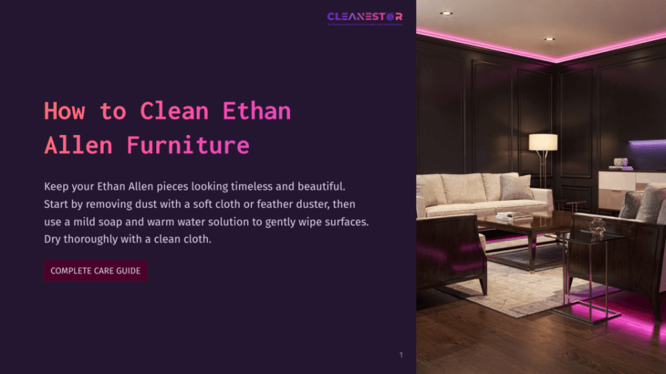 1 How To Clean Ethan Allen Furniture How To Clean Ethan Allen Furniture