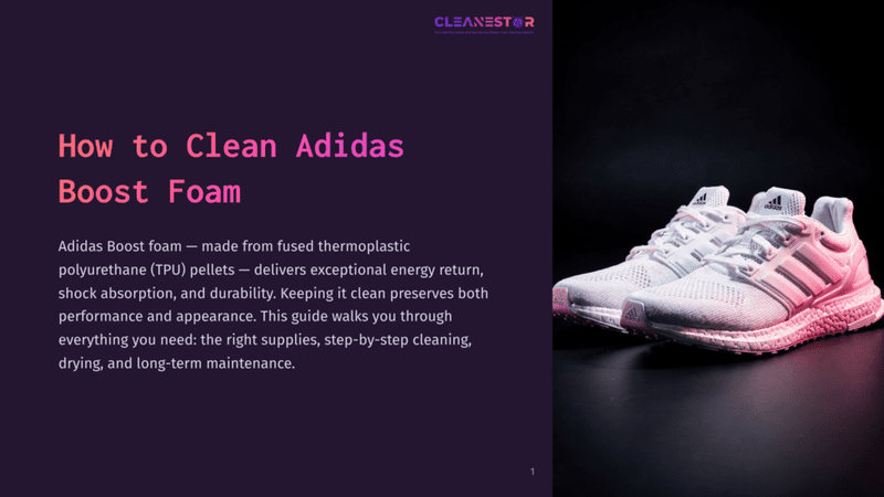 1 How To Clean Adidas Boost Foam 1 White Adidas Boost Sneakers With Pink Accents Sit On A Dark Background, With The Text &Quot;Cleanestor&Quot; And &Quot;How To Clean Adidas Boost Foam&Quot; Visible On The Left.