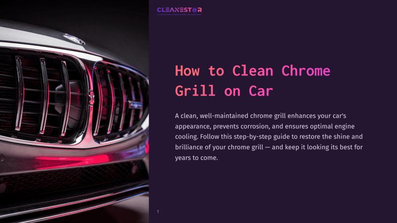 1 How To Clean Chrome Grill On Car Close-Up Of A Shiny, Chrome Car Grill With Red Lighting Reflecting On Its Surface. Text Overlay Reads &Quot;Cleanestor&Quot; And &Quot;How To Clean Chrome Grill On Car&Quot;.