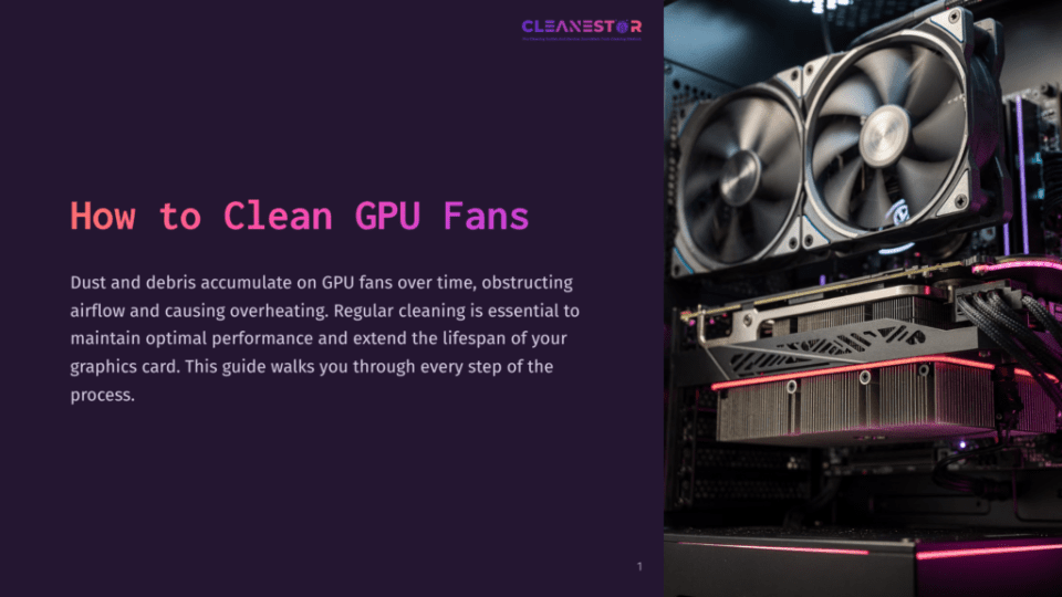 1 How To Clean Gpu Fans Close-Up Of A High-Performance Graphics Card (Gpu) With Dual Fans, Illuminated By Purple And Pink Led Lighting. The Text &Quot;How To Clean Gpu Fans&Quot; Is Prominently Displayed On The Left.