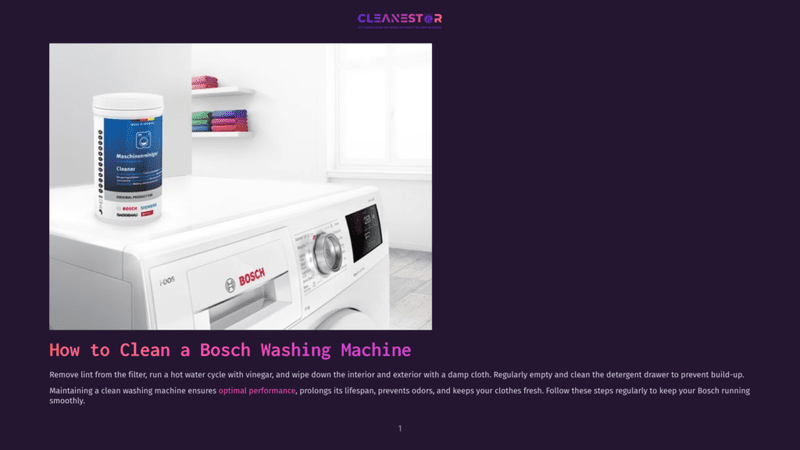 1 How To Clean A Bosch Washing Machine A Bosch Washing Machine Is Shown With A Bottle Of Bosch Washing Machine Cleaner On Top. The Cleaner Bottle Is White With A Blue And Green Label That Says &Quot;Maschinenpflege Cleaner&Quot;.