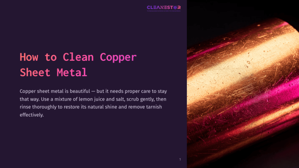 1 How To Clean Copper Sheet Metal 1 Close-Up Of A Shiny Copper Sheet With Vibrant Golden And Reddish Tones, Highlighting Its Reflective Surface And Smooth Texture.