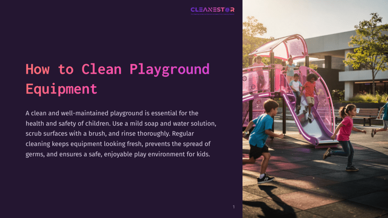 1 How To Clean Playground Equipment Children Play On A Colorful Playground Slide, With Text On The Left Reading &Quot;How To Clean Playground Equipment.