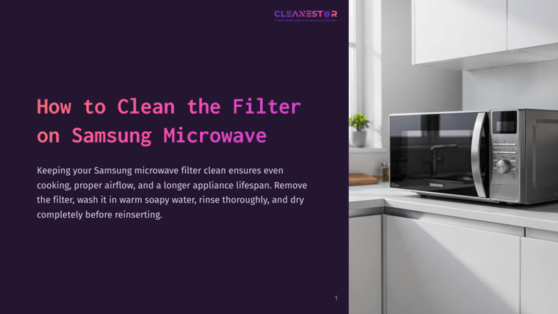 1 How To Clean The Filter On Samsung Microwave A Modern Silver Samsung Microwave Oven Sits On A Clean White Kitchen Countertop, With Text Overlay &Quot;How To Clean The Filter On Samsung Microwave&Quot; On A Dark Purple Background.