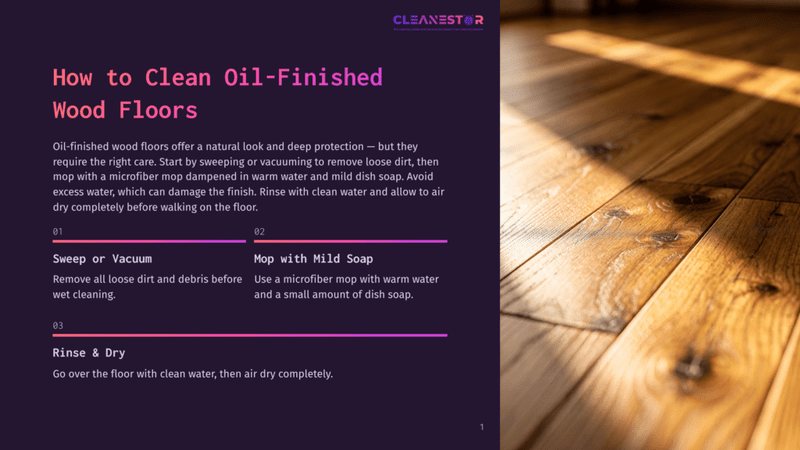 1 How To Clean Oil Finished Wood Floors Sunlight Streams Across A Beautifully Clean, Oil-Finished Hardwood Floor, Highlighting Its Natural Grain And Warm Tones. The Text &Quot;Cleanestar&Quot; Is Visible At The Top.