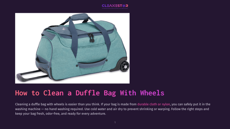 1 How To Clean A Duffle Bag With Wheels Teal And Navy Blue Wheeled Duffle Bag With A Textured Fabric, Resting On A White Surface. The Bag Has Multiple Zippers And Handles, With A Retractable Pull Handle And Two Wheels Visible.