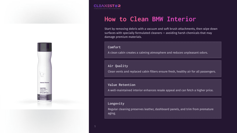 1 How To Clean Bmw Interior A White Bottle Of Cleanestor Interior Cleaner Sits On A Dark Purple Background Next To Text Detailing How To Clean A Bmw Interior, Listing Benefits Like Comfort, Air Quality, Value Retention, And Longevity.