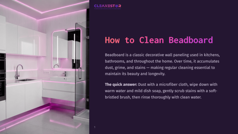 1 How To Clean Beadboard Cleanestor Logo Above Text About How To Clean Beadboard, With A Modern Bathroom Featuring White Cabinets, A Large Mirror, And Pink Led Lighting In The Background.