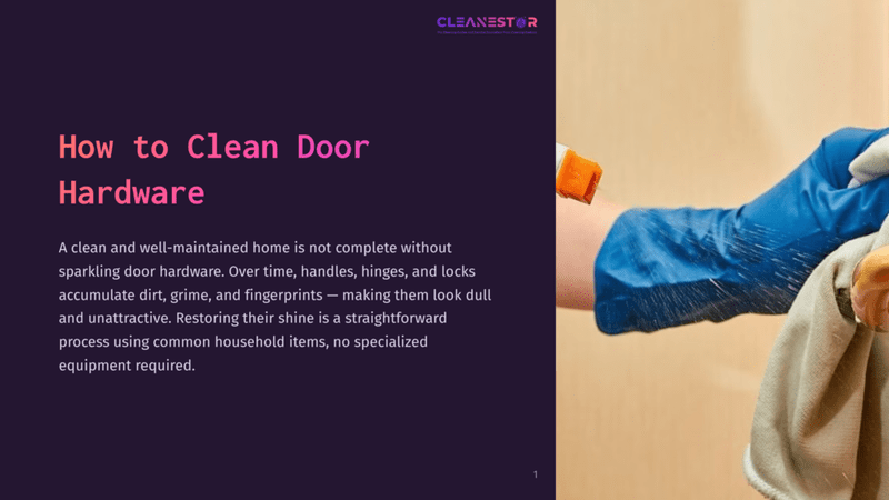 1 How To Clean Door Hardware Close-Up Of A Gloved Hand Cleaning A Door Handle With A Cloth. The Text &Quot;How To Clean Door Hardware&Quot; Is Visible On The Left.