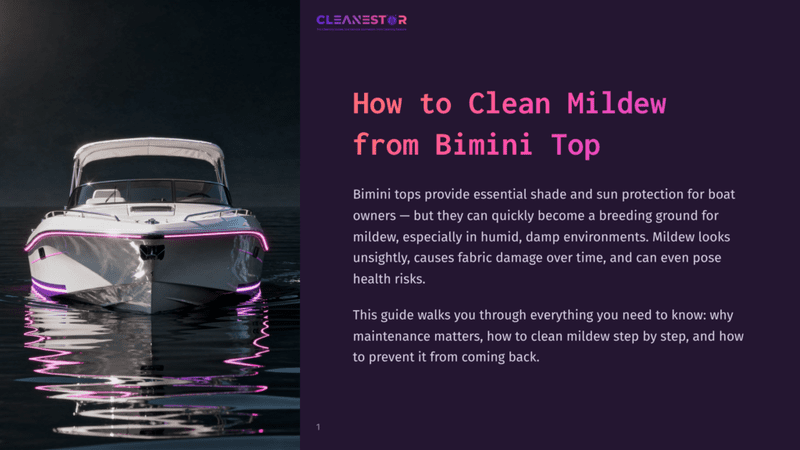 1 How To Clean Mildew From Bimini Top A White Boat With Purple Accent Lighting Floats On Dark Water At Night, With The &Quot;Cleanestor&Quot; Logo And Title &Quot;How To Clean Mildew From Bimini Top&Quot; Visible On The Right.