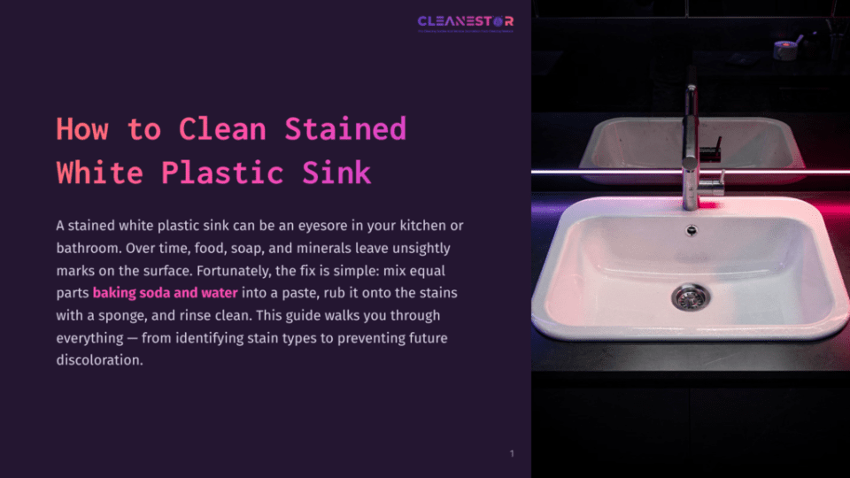 1 How To Clean Stained White Plastic Sink A Clean White Plastic Sink With A Modern Chrome Faucet Is Illuminated By Pink And Blue Neon Lights Against A Dark Background. The Text &Quot;Cleanestor&Quot; Is At The Top Right.