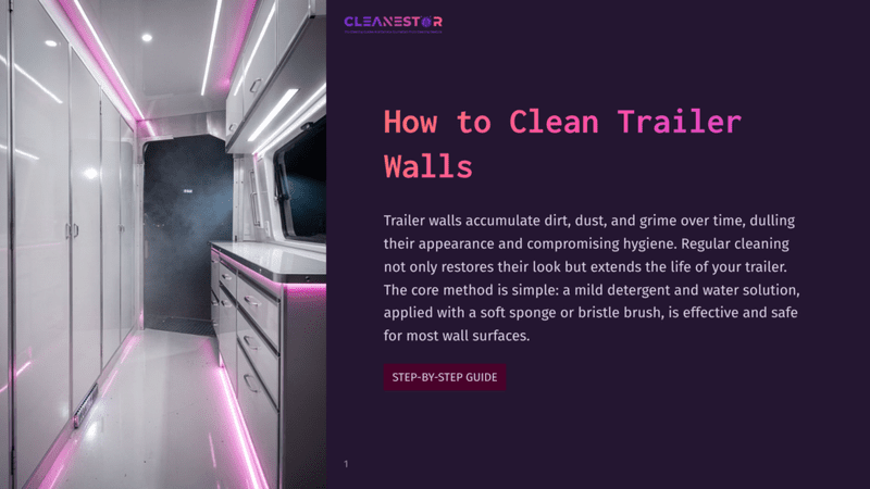 1 How To Clean Trailer Walls Interior Of A Clean Trailer With White Walls, Stainless Steel Cabinets, And Purple Led Lighting. Text Overlay Reads &Quot;Cleanestor&Quot; And &Quot;How To Clean Trailer Walls&Quot;.