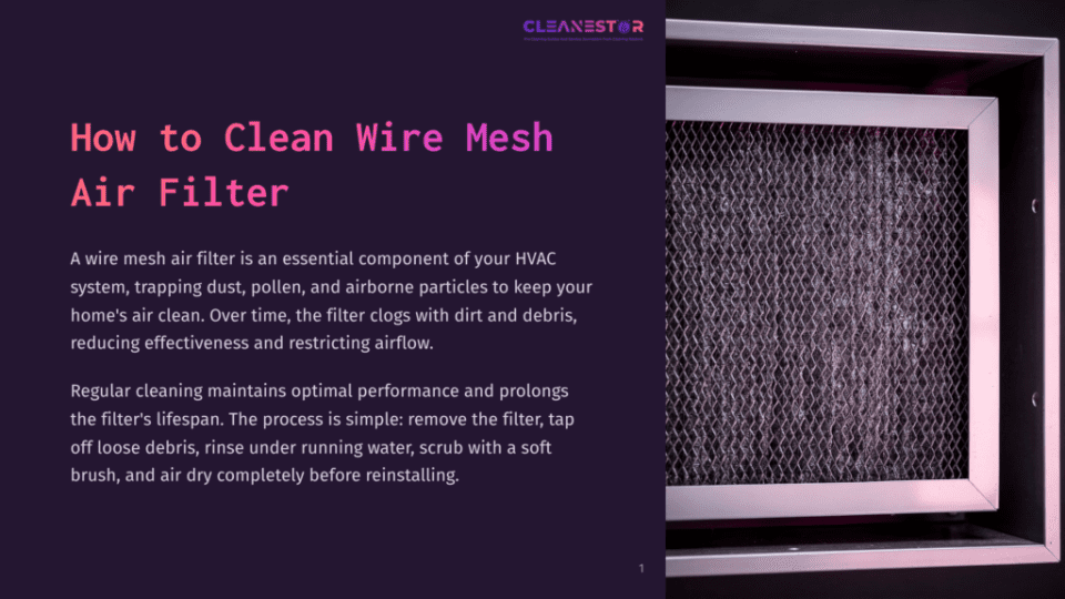 1 How To Clean Wire Mesh Air Filter Close-Up Of A Reusable Wire Mesh Air Filter, Showing Its Intricate Metal Weave, Installed In An Hvac System. The Filter Is Dark And Appears Dusty, Highlighting The Need For Cleaning.