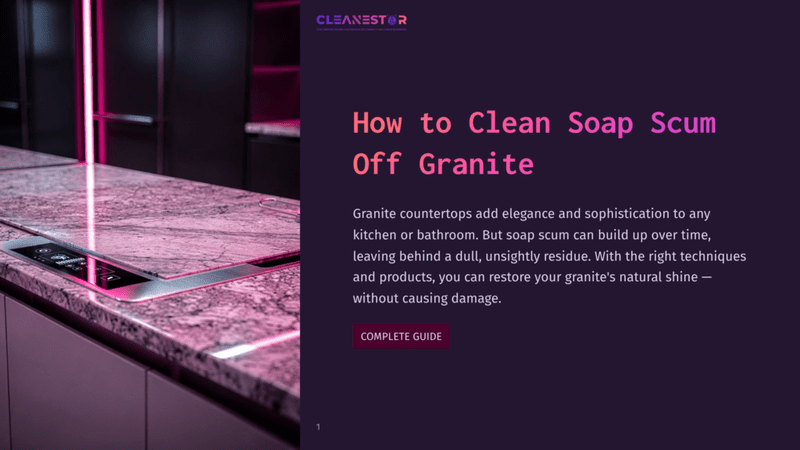 1 How To Clean Soap Scum Off Granite Close-Up Of A Polished Pink Granite Countertop With A Modern Induction Cooktop, Featuring The Title &Quot;How To Clean Soap Scum Off Granite&Quot; And &Quot;Cleanestor&Quot; Logo.
