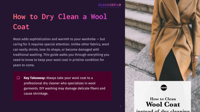 1 How To Dry Clean A Wool Coat A Person Wearing A Tan Wool Coat Stands On Stone Steps, With Text Highlighting Tips For Dry Cleaning Wool. Background Is Soft Purple.