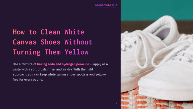 1 How To Clean White Canvas Shoes Without Turning Them Yellow Close-Up Of White Canvas Shoes On A Turquoise Background, Highlighting Their Clean Design And Texture, With A Few Cleaning Supplies Nearby.