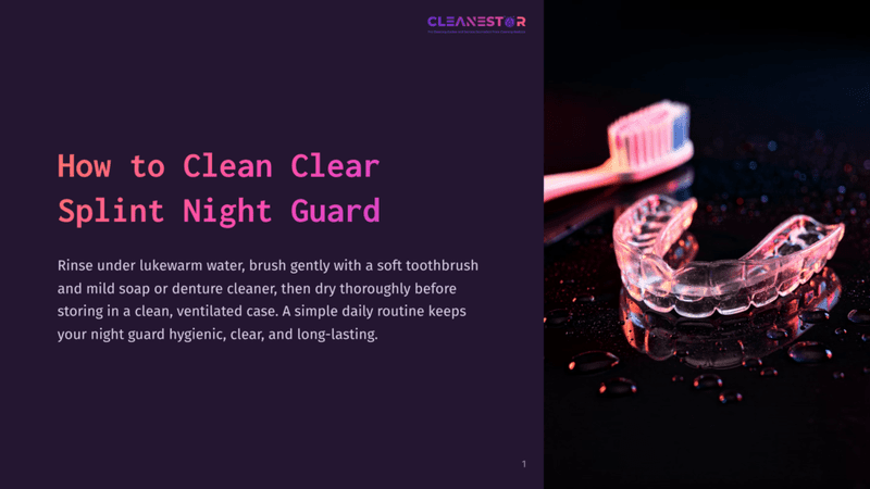 1 How To Clean Clear Splint Night Guard A Clear Dental Night Guard Rests On A Dark Surface Next To A Toothbrush, With Water Droplets Adding A Reflective Sheen To The Guard. The Scene Is Set Against A Dark Purple Background With White Text Reading &Quot;How To Clean Clear Splint Night Guard.